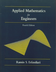 Applied Mathematics for Engineers, Fourth Edition